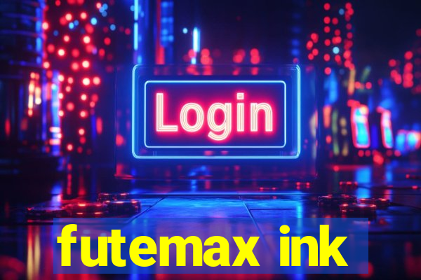 futemax ink